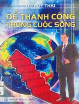 Để thành công trong cuộc sống / Đỗ Huy Thái