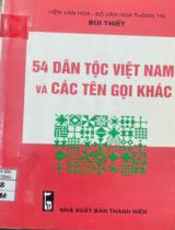 54 dân tộc Việt Nam và các tên gọi khác / Bùi Thiết