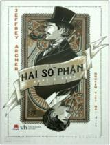 Hai số phận / Jeffrey Archer