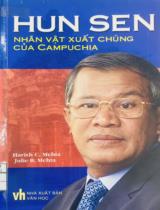 Hun Sen Nhân vật xuất chúng của Campuchia / Mehta C. Harish, Mehta B. Julie