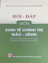 Hỏi - Đáp môn kinh tế chính trị Mác - Lênin