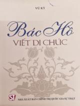 Bác Hồ viết di chúc / Vũ Kỳ