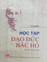 Học tập đạo đức Bác Hồ / Vũ Khiêu