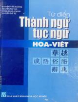 Từ điển thành ngữ, tục ngữ Hoa - Việt / Nguyễn Văn Khang, Nguyễn Thị Tân, Hong Zhao Xiang,...