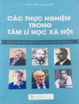 Các thực nghiệm trong tâm lý học xã hội / Trần Thị Minh Đức