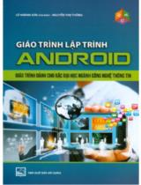 Giáo trình lập trình Android : Giáo trình dành cho bậc đại học ngành Công nghệ thông tin / Lê Hoàng Sơn, Nguyễn Thọ Thông