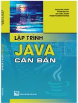 Lập trình Java căn bản / Phạm Văn Trung, Phạm Văn Tho, Bùi Công Thành, …