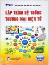 Lập trình hệ thống thương mại điện tử / Phạm Quang Hiển, Trần Tường Thụy, Phạm Quang Huy