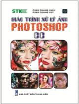 Giáo trình xử lý ảnh Photoshop CC / Phạm Quang Huấn, Phạm Quang Huy