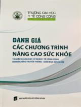 Đánh giá các chương trình nâng cao sức khỏe / Nguyễn Thanh Hương