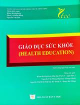 Giáo dục sức khỏe = Health education / Klaus Krickeberg; Phan Vũ Diễm Hằng, Nguyễn Văn Sơn