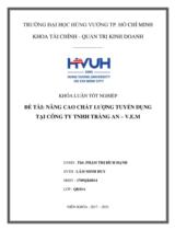 Nâng cao chất lượng tuyển dụng tại công ty TNHH Tràng An - V.E.M / Lâm Minh Huy, Người hướng dẫn Phạm Thị Bích Hạnh