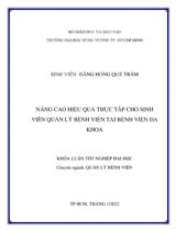 Nâng cao hiệu quả thực tập cho sinh viên Quản lý Bệnh viện tại Bệnh viện Đa Khoa / Đặng Hồng Quế Trâm; Người hướng dẫn Trương Hoàng Hải Đặng