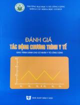 Đánh giá tác động chương trình y tế / Vũ Thị Hoàng Lan