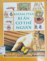 Khám phá bí ẩn cơ thể người / Diệp Chi