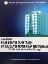 Giáo trình pháp luật về cạnh tranh và giải quyết tranh chấp thương mai