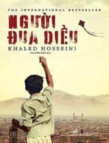 Người đua diều / Khaled Hosseini; Nguyễn Bản dịch