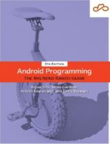 Android Programming: The Big Nerd Ranch Guide / Bryan Sills, Brian Gardner, Kristin Marsicano,..