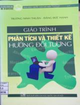 Giáo trình phân tích và thiết kế hướng đối tượng / Trương Ninh Thuận, Đặng Đức Hạnh