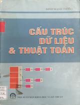 Cấu trúc dữ liệu & thuật toán / Đinh Mạnh Tường