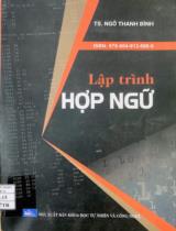 Lập trình hợp ngữ / Ngô Thanh Bình