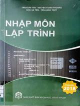 Nhập môn lập trình / Trần Đan Thư, Nguyễn Thanh Phương, Đinh Bá Tiến,...