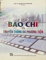 Báo chí và truyền thông đa phương tiện / Nguyễn Thị Trường Giang