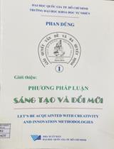 Giới thiệu: Phương pháp luận Sáng tạo và đổi mới / Phan Dũng