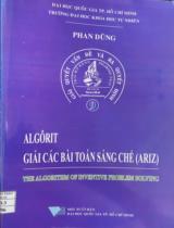 Algôrit giải các bài toán sáng chế (Ariz) / Phan Dũng