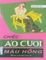 Chiếc áo cưới màu hồng / Nguyễn Vỹ