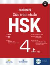 Giáo trình chuẩn HSK 4. Tập 1 / Khương Lệ Bình chủ biên; Đổng Chính, Trương Quân biên soạn