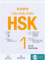 Giáo trình chuẩn HSK 1: Sách bài tập / Khương Lệ Bình chủ biên; Vương Phương, Vương Phong, Lưu Lệ Bình biên soạn