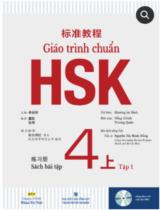 Giáo trình chuẩn HSK 4: Sách bài tập. Tập 1 / Khương Lệ Bình chủ biên; Đổng Chính, Trương Quân biên soạn