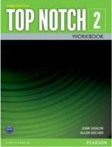 Top Notch 2: Workbook / Joan Saslow, Allen Ascher