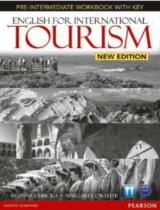 English for International Tourism Pre-Intermediate Workbook with Key / Iwona Dubicka, Margaret O'Keeffe