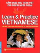 Cẩm nang học tiếng Việt cho người nước ngoài = Learn & Practice Vietnamese / Lê Khánh Vy