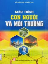 Giáo trình con người và môi trường / Lê Văn Khoa chủ biên; Đoàn Văn Cánh, Nguyễn Quang Hùng,...