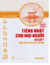 Tiếng Nhật cho mọi người Sơ cấp 1: Tổng hợp các bài tập chủ điểm / Công ty cổ phần 3A Network