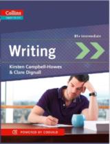 Writing: B1+ Intermediate (English for Life) / Kirsten Campbell-Howes , Clare Dignall