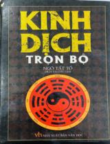 Kinh dịch trộn bộ / Ngô Tất Tố