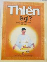 Thiền là gì? / Phạm Thị Ngọc Trâm