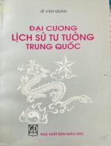 Đại cương lịch sử tư tưởng Trung Quốc / Lê Văn Quán