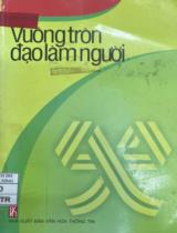 Vuông tròn đạo làm người / Trần Đình Tuấn