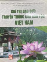 Giá trị đạo đức truyền thống của dân tộc Việt Nam / Cao Thu Hằng, Nguyễn Thị Thọ, Hoàng Phương Thảo