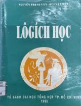 Lôgich học / Nguyễn Trọng Văn, Bùi Văn Mưa