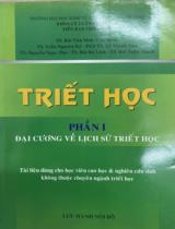 Triết học. Phần 1: Đại cương về lịch sử triết học / Bùi Văn Mưa