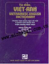 Từ điển Việt - Anh = Vietnamess - English DICTIONARY : TRUNG TÂM KHOA HỌC XÃ HỘI & NHÂN VĂN QUỐC GIA VIỆN NGÔN NGỮ HỌC / Đặng Chấn Liêu, Lê Khả Kế, Phạm Duy Trọng