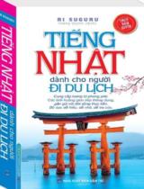 Tiếng Nhật dành cho người đi du lịch / Ri SugGuRu; Hoàng Quỳnh (dịch)