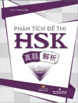 Phân tích đề thi HSK: Cấp độ 6 / Trịnh Lệ Kiệt