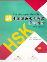 Tài liệu luyện thi HSK phiên bản mới: Cấp độ 3 / Nghê Minh Lượng